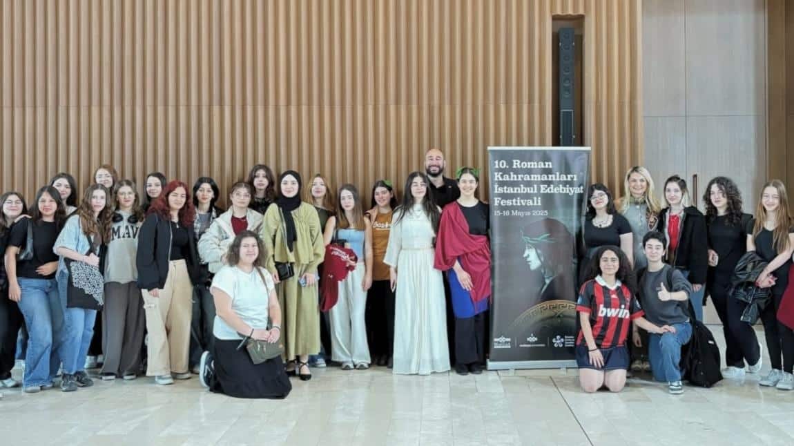 10. Roman Kahramanları İstanbul Edebiyat Festivali'nde Bizde Vardık ..